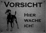 Edelstahl Warnschild Dobermann Pinscher VORSICHT Hier wache ich!